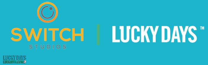 ค่าย Switch Studios ที่ Lucky Days